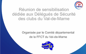 Réunion délégués sécurité clubs 94